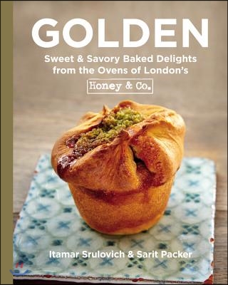 Golden: Sweet &amp; Savory Baked Delights from the Ovens of London&#39;s Honey &amp; Co.