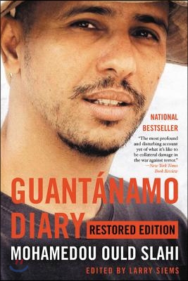 Guant&#225;namo Diary: Restored Edition