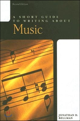 A Short Guide to Writing about Music (Paperback, 2)