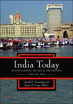 India Today [2 Volumes]: An Encyclopedia of Life in the Republic [2 Volumes]