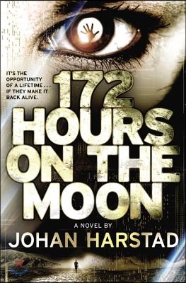 172 Hours on the Moon