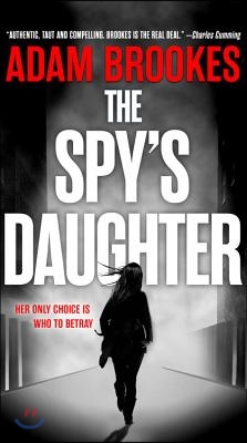 The Spy&#39;s Daughter