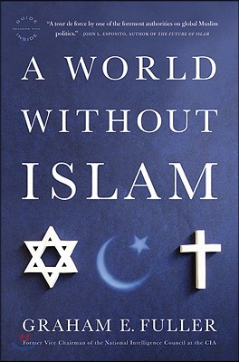 A World Without Islam