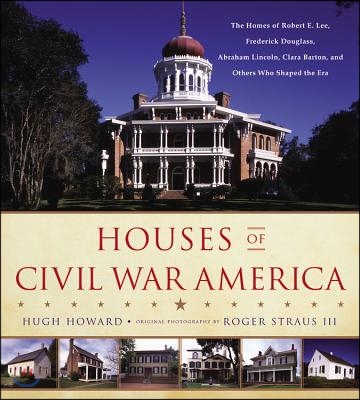 Houses of Civil War America