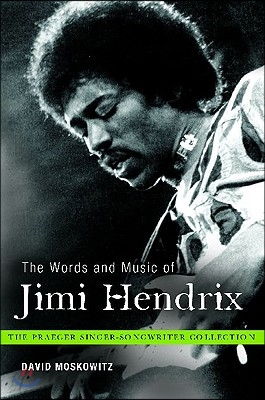 The Words and Music of Jimi Hendrix