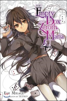 The Empty Box and Zeroth Maria, Vol. 4 (light novel)