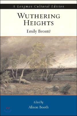 Wuthering Heights, a Longman Cultural Edition