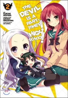 The Devil Is a Part-Timer! High School!, Volume 2