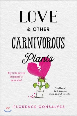 Love & Other Carnivorous Plants