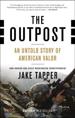 The Outpost: An Untold Story of American Valor