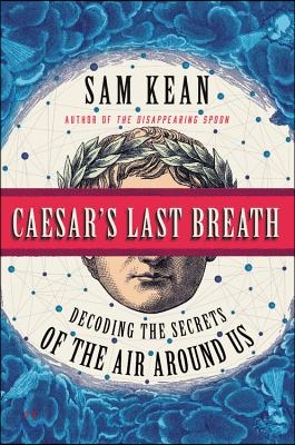 Caesar&#39;s Last Breath