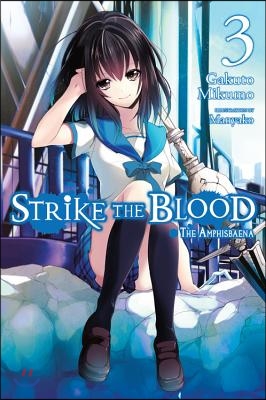 Strike the Blood, Vol. 3 (light novel)