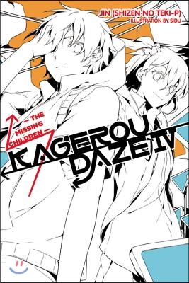 Kagerou Daze, Vol. 4 (Light Novel): The Missing Children