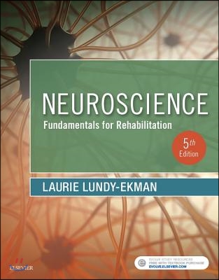 Neuroscience: Fundamentals for Rehabilitation, 5/E