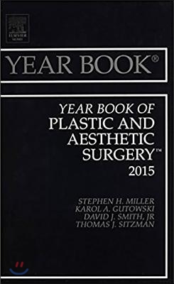 Year Book of Plastic and Aesthetic Surgery 2015