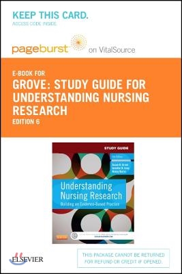 Understanding Nursing Research Study Guide - Pageburst E-book on Vitalsource Retail Access Card