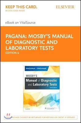 Mosby's Manual of Diagnostic and Laboratory Tests eBook on VitalSource Access Code