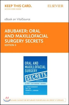 Oral and Maxillofacial Surgery Secrets - Elsevier eBook on Vitalsource (Retail Access Card)