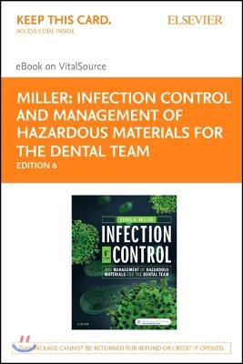 Infection Control and Management of Hazardous Materials for the Dental Team - Elsevier Ebook on Vitalsource Retail Access Card
