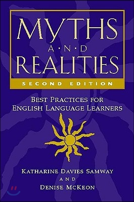 Myths and Realities, Second Edition: Best Practices for English Language Learners