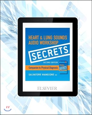 Secrets Heart &amp; Lung Sounds Audio Workshop Access Code: Companion to Physical Diagnosis Secrets (with Student Consult Online Access)