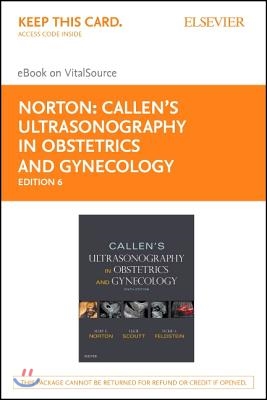 Callen&#39;s Ultrasonography in Obstetrics and Gynecology - Elsevier eBook on Vitalsource (Retail Access Card)