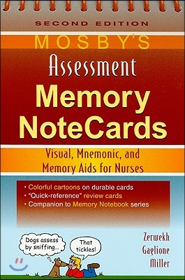 Mosby's Assessment Memory NoteCards: Visual, Mnemonic, and Memory Aids for Nurses