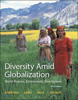 Diversity Amid Globalization + MasteringGeography with eText Access Card