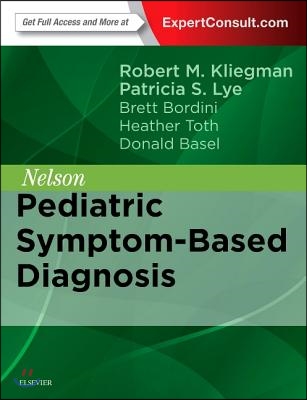 Nelson Pediatric Symptom-Based Diagnosis