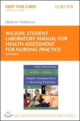 Health Assessment for Nursing Practice - Elsevier Ebook on Vitalsource