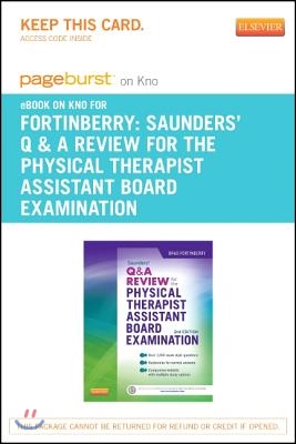 Saunders Q&a Review for the Physical Therapist Assistant Board Examination Pageburst E-book on Kno Retail Access Card