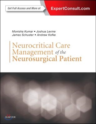 Neurocritical Care Management of the Neurosurgical Patient