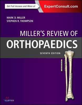 Miller&#39;s Review of Orthopaedics