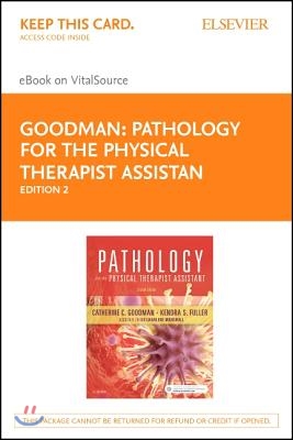 Pathology for the Physical Therapist Assistant - Elsevier eBook on Vitalsource (Retail Access Card)