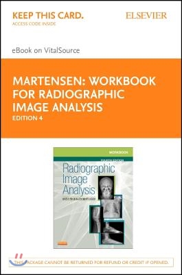 Workbook for Radiographic Image Analysis - Elsevier eBook on Vitalsource (Retail Access Card)