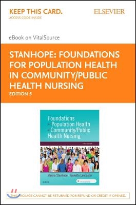 Foundations for Population Health for Community/Public Health Nursing - Elsevier Ebook on Vitalsource Retail Access Card