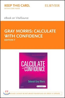 Calculate With Confidence Elsevier ebook on VitalSource Access Code