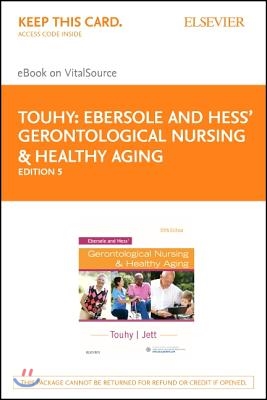 Ebersole &amp; Hess&#39; Gerontological Nursing &amp; Healthy Aging