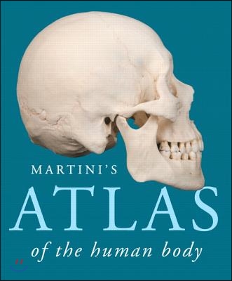 Martini&#39;s Atlas of the Human Body