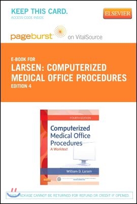 Computerized Medical Office Procedures Pageburst E-book on Vitalsource Retail Access Card + Medisoft V18 Student Demo Cd