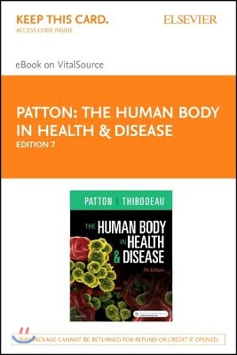 The Human Body in Health & Disease - Elsevier Ebook on Vitalsource Retail Access Card