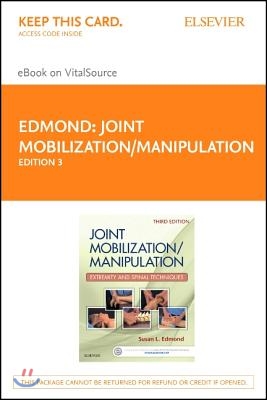 Joint Mobilization/Manipulation - Elsevier eBook on Vitalsource (Retail Access Card): Extremity and Spinal Techniques