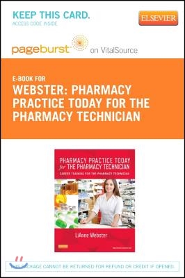 Mosby's Essentials of Pharmacy Practice Today for the Pharmacy Technician- Elsevier eBook on Vitalsource (Retail Access Card): Career Training for the