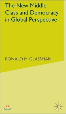 The New Middle Class and Democracy in Global Perspective