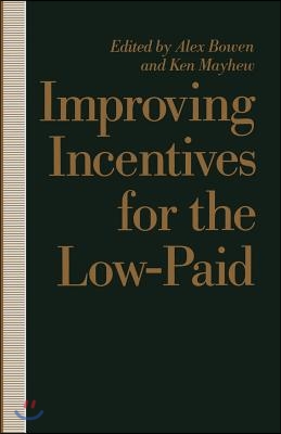 Improving Incentives for the Low-Paid