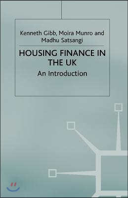 Housing Finance in the UK: An Introduction