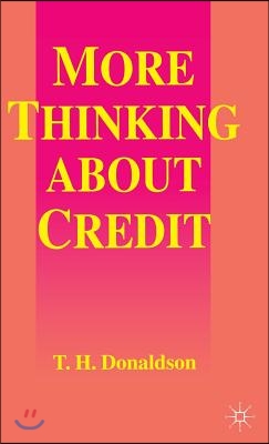 More Thinking about Credit