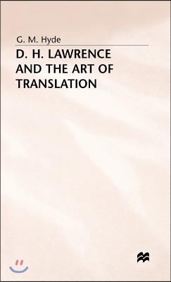 D H Lawrence and the Art of Translation