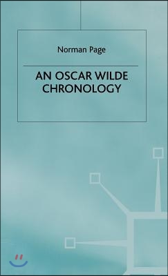 An Oscar Wilde Chronology