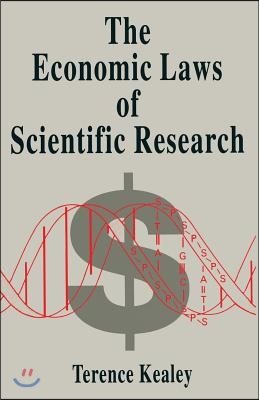 The Economic Laws of Scientific Research